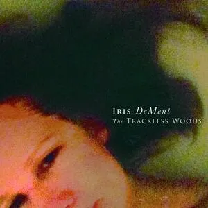 The trackless woods